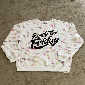 Crewneck Sweatshirt “Ready for Friday”